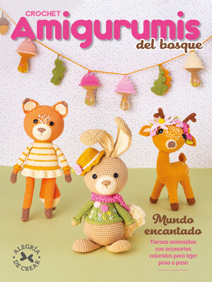 cover image of Crochet Amigurumis del Bosque